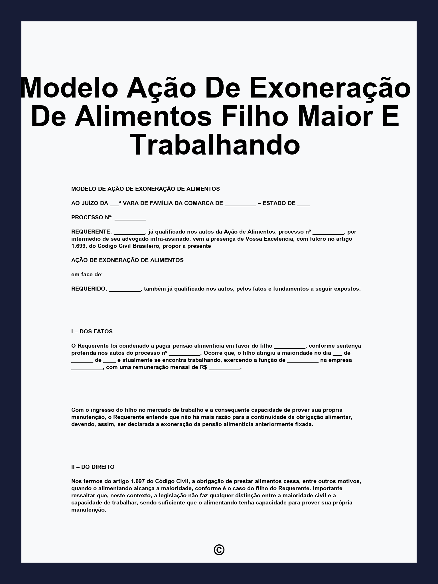 Modelo Ação De Exoneração De Alimentos Filho Maior E Trabalhando