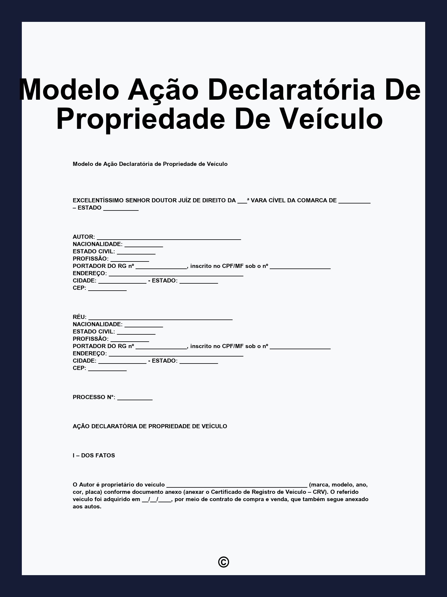 Modelo Ação Declaratória De Propriedade De Veículo
