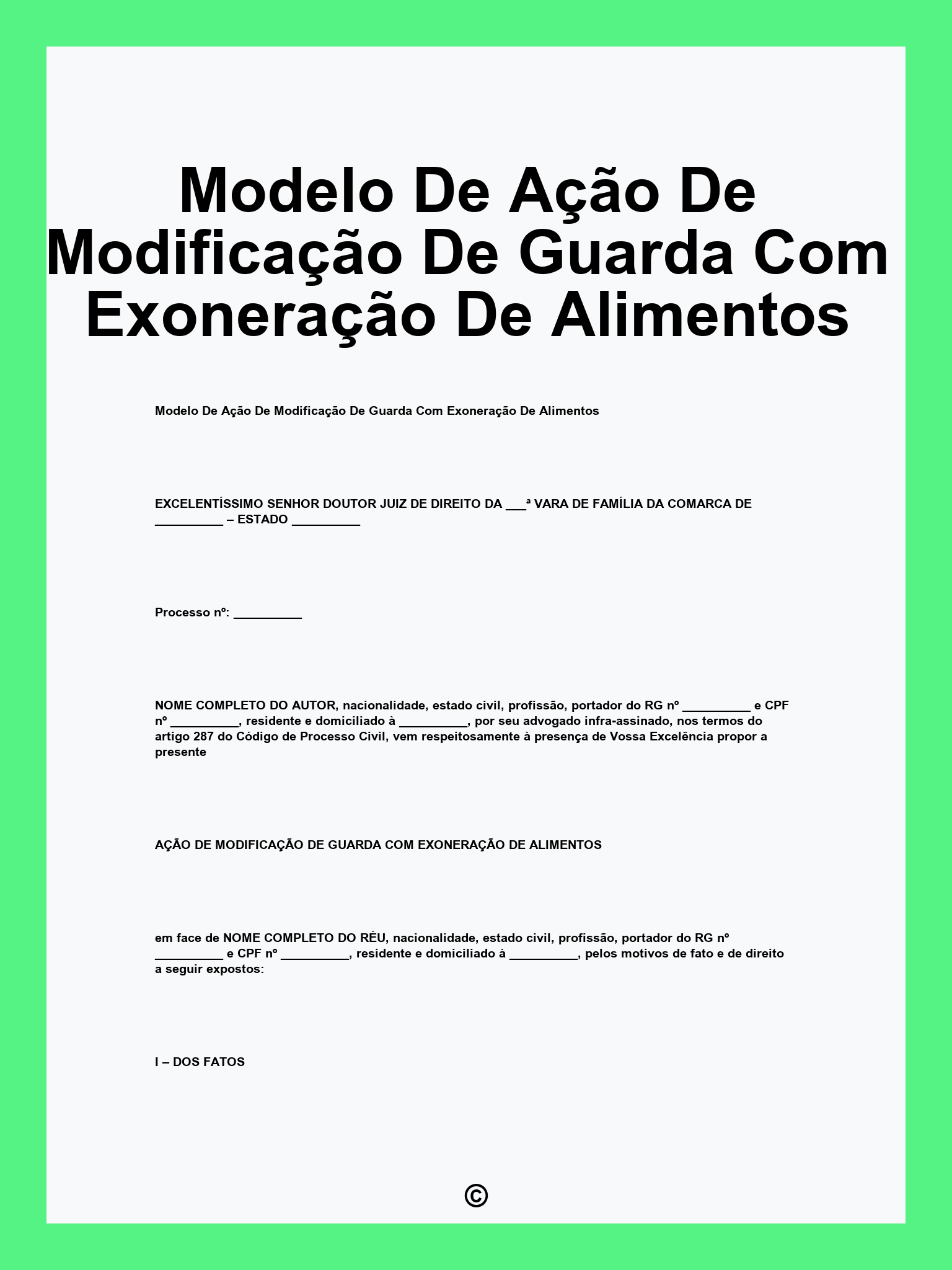 Modelo De Ação De Modificação De Guarda Com Exoneração De Alimentos