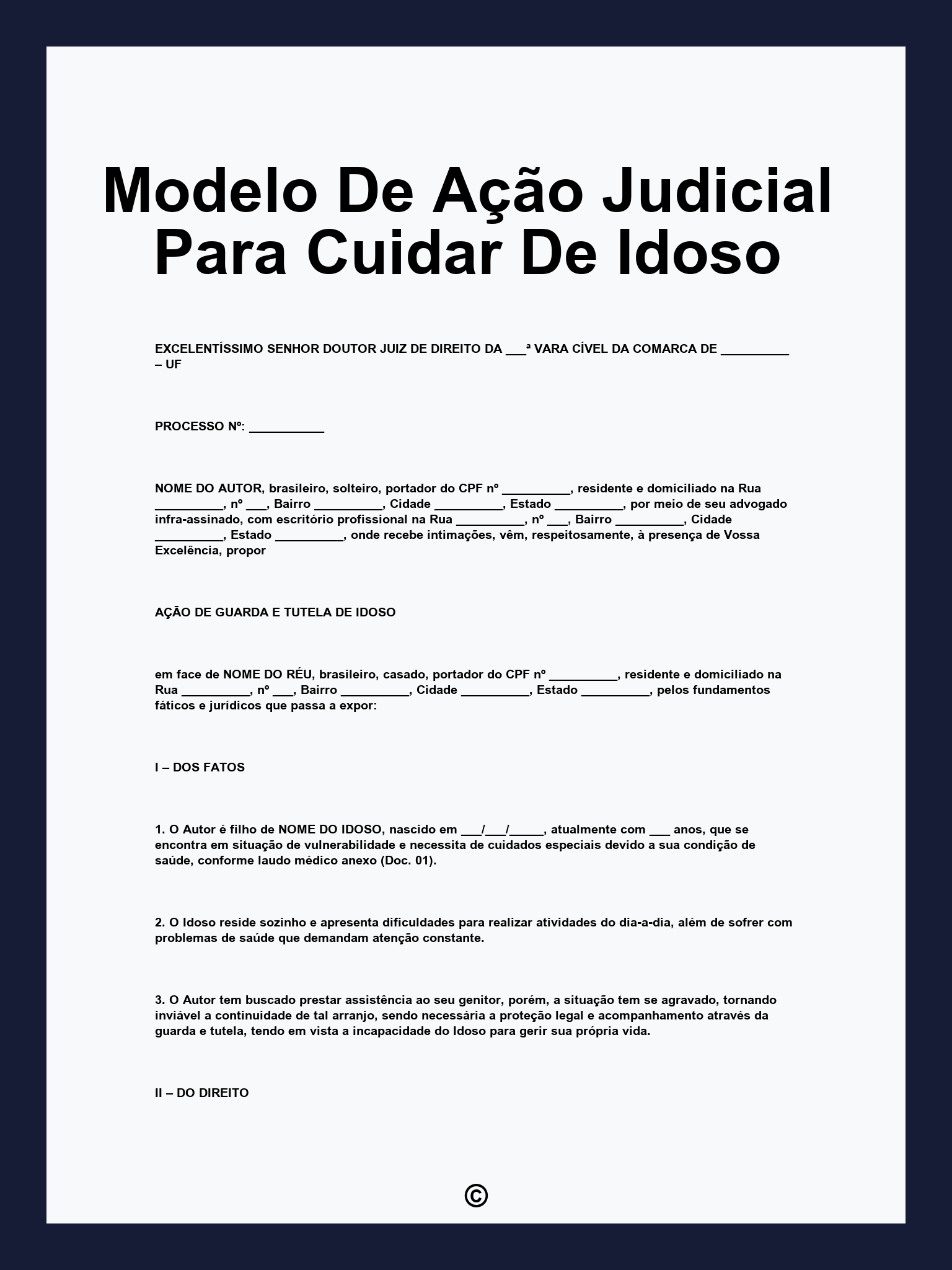 Modelo De Ação Judicial Para Cuidar De Idoso